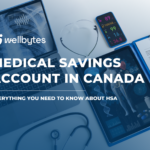 7 Powerful Facts About Medical Savings Accounts (HSA) in Canada You Can’t Ignore